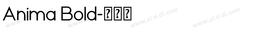 Anima Bold字体转换